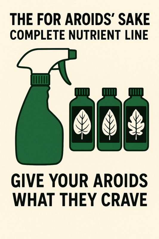 The for aroids sake mix and match nutrient system